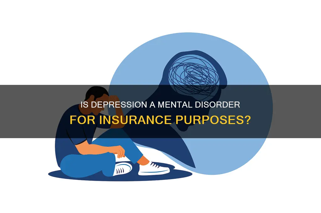 is depression a mental disorder for insurance