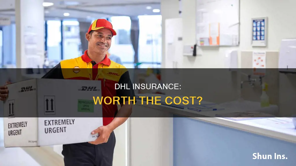 is dhl insurance worth it