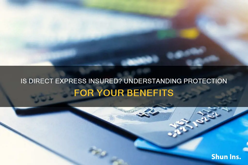 is direct express insured against