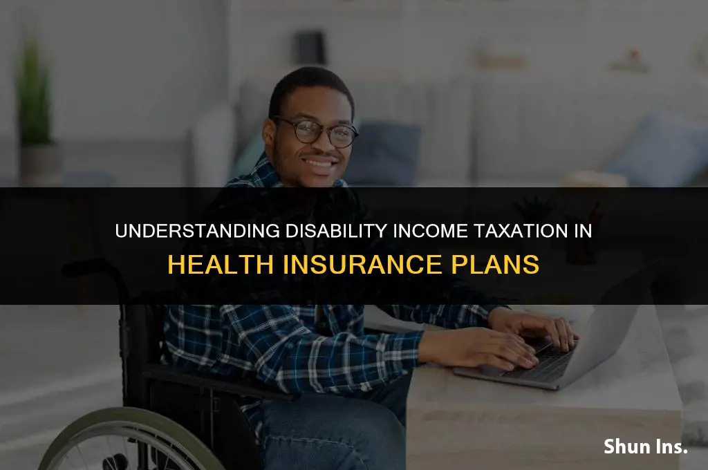 is disability income in health insurance taxable