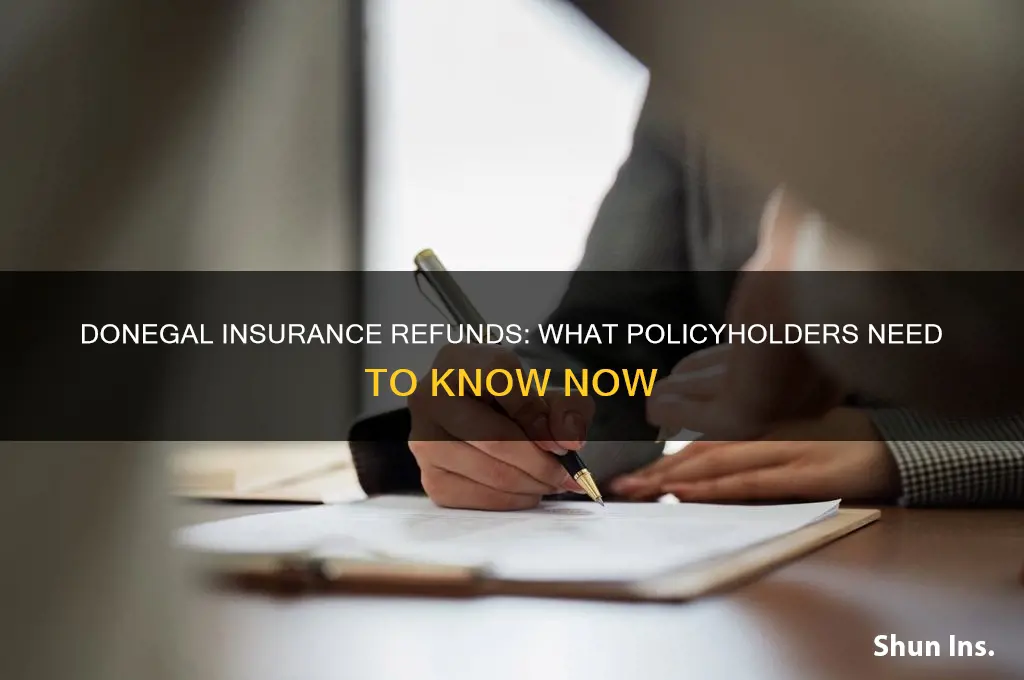 is donegal insurance giving refunds