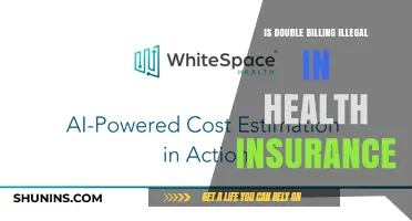 Unraveling the Legalities: Double Billing in Health Insurance Explained