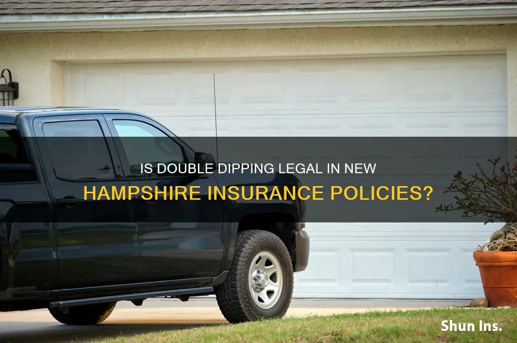 is double dipping allowed in nh insurance