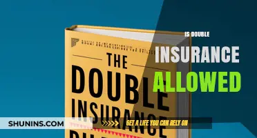 Is Double Insurance Allowed? Understanding the Legality and Benefits