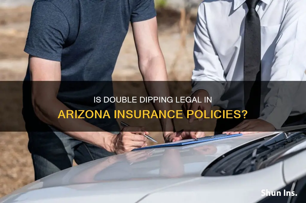 is doulble dipping allowed in az insurance