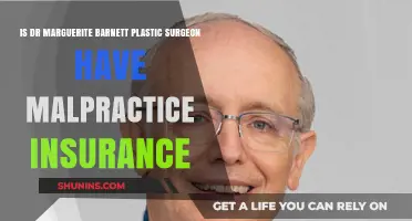 Does Dr. Marguerite Barnett Carry Malpractice Insurance as a Plastic Surgeon?