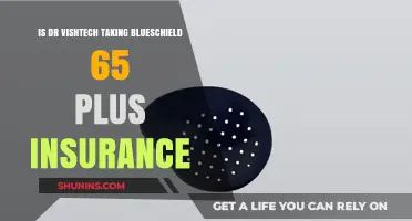 Does Dr. Vishtech Accept BlueShield 65 Plus Insurance Coverage?
