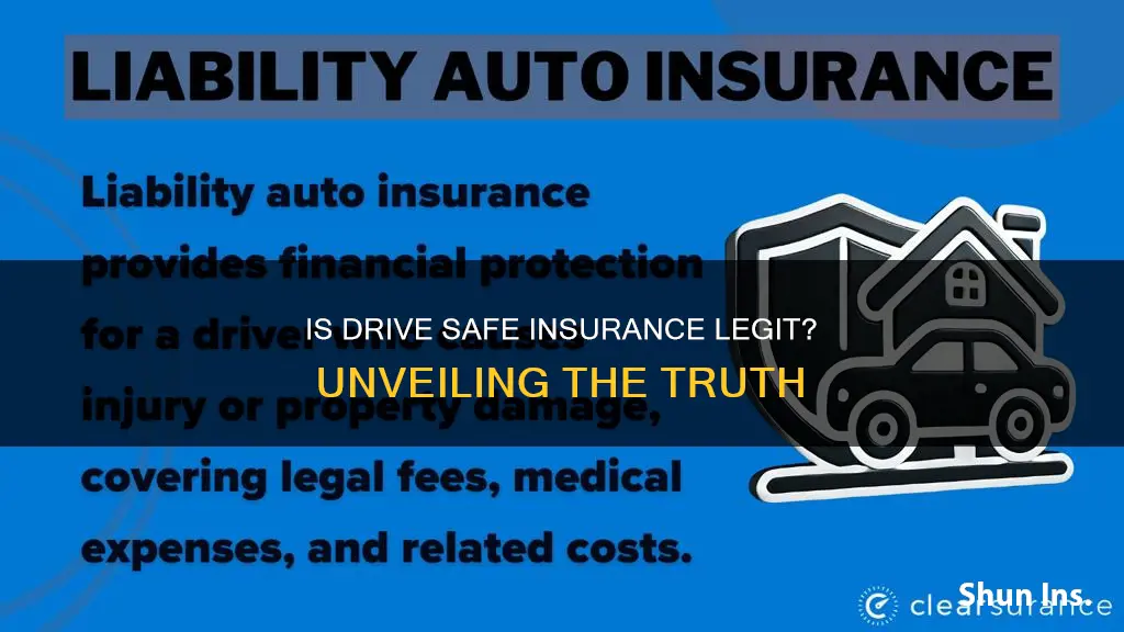 is drive safe insurance legit