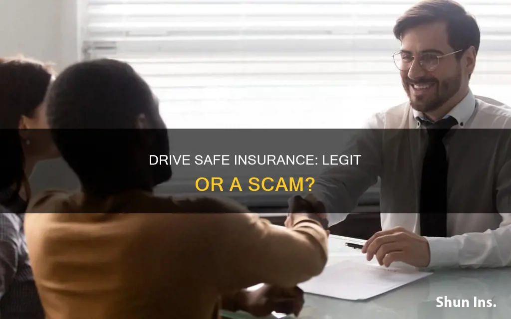 is drive safe insurance legit