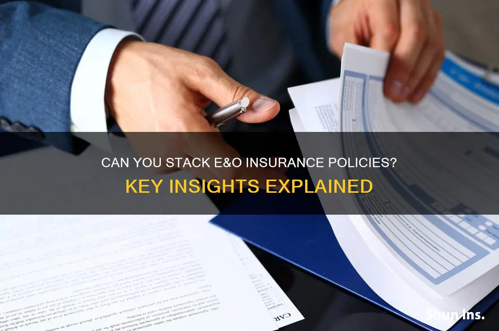 is e&o insurance stackable