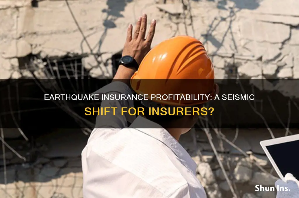 is earthquake insurance profitable for the insurance industry