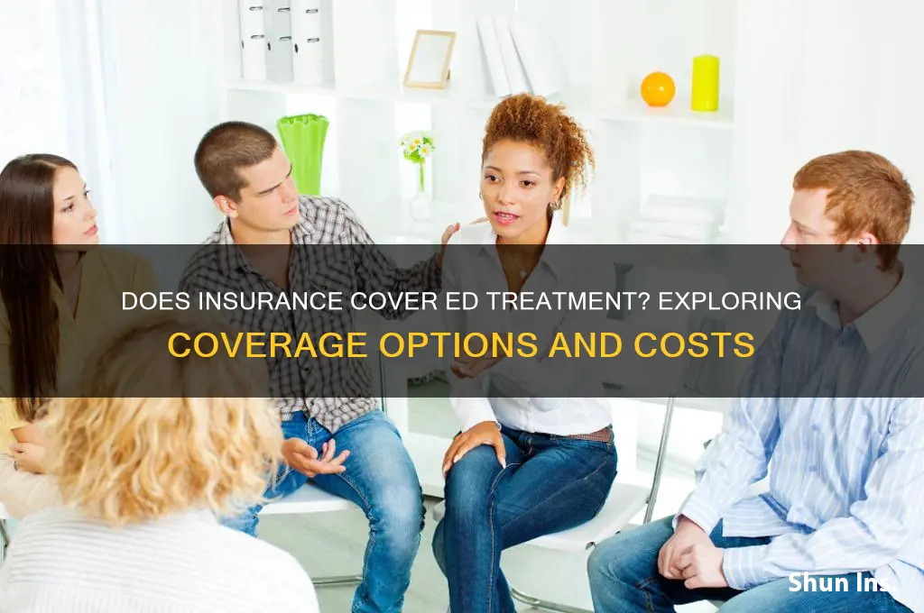 is ed treatment vcovered by insurance