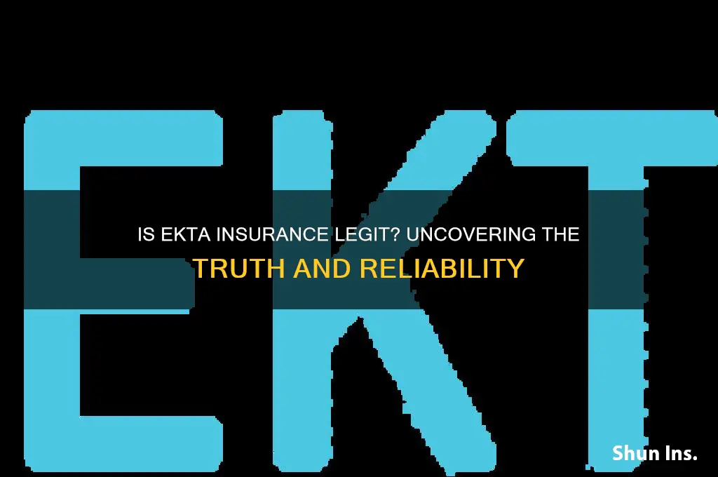 is ekta insurance legit
