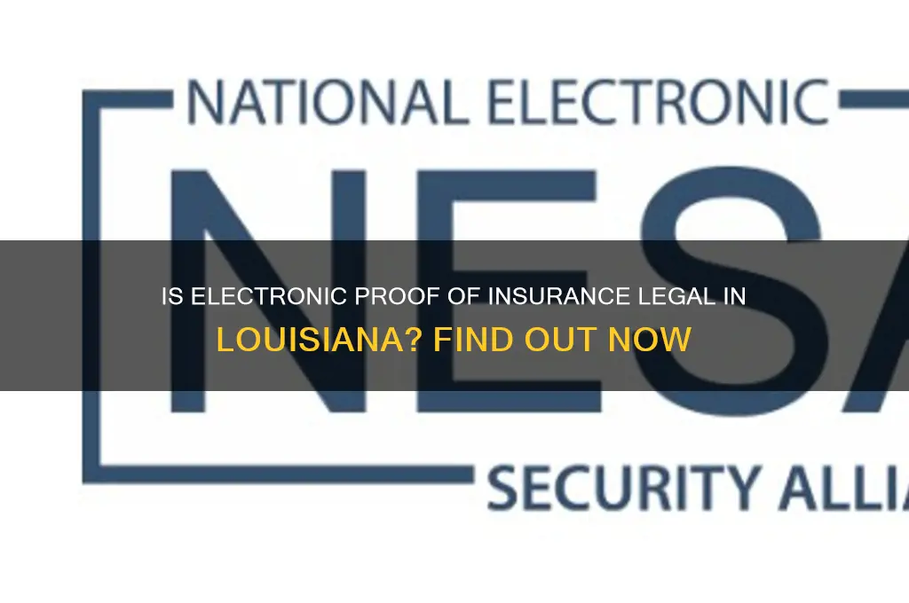 is electronic proof of insurance legal in louisiana