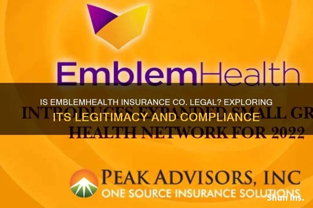 is emblemhealth insurance co legal