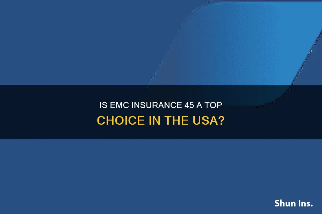 is emc insurance 45 in the usa