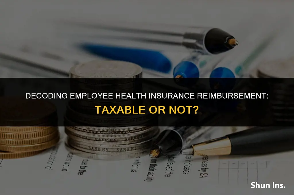 is employee health insurance reimbursement taxable