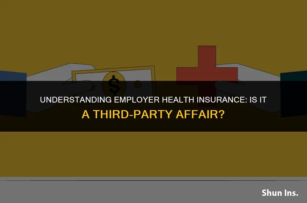 is emplyer health insurance 3rd party