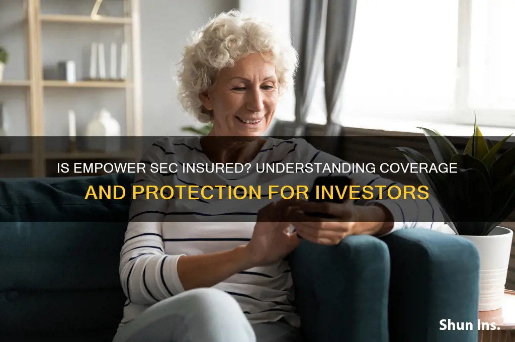 is empower sec insured