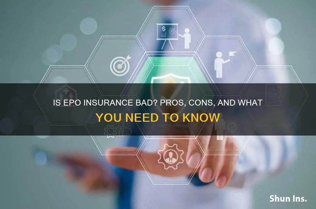 is epo insurance bad