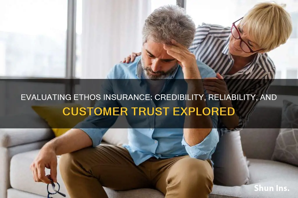 is ethos insurance credibility