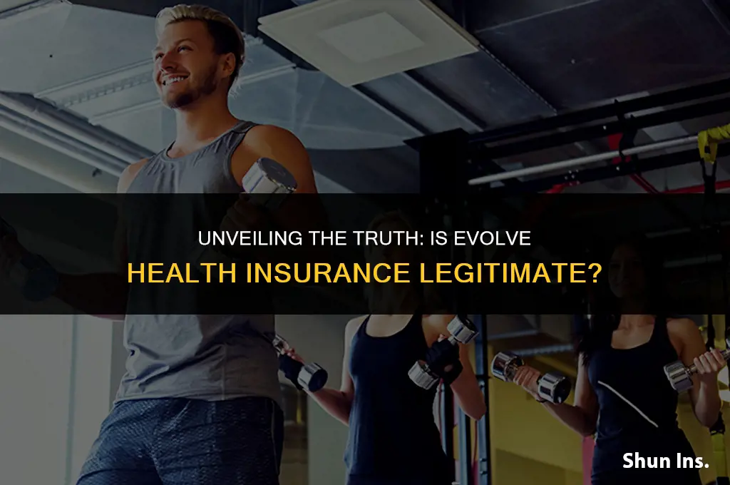 is evolve health insurance legit