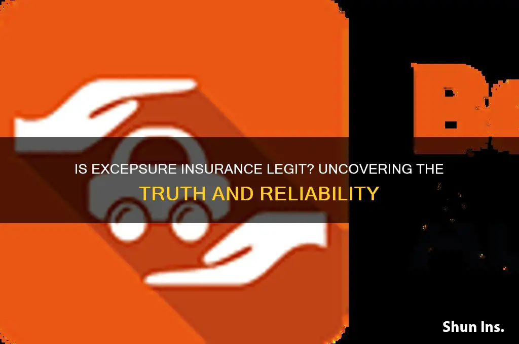 is excepsure insurance legit