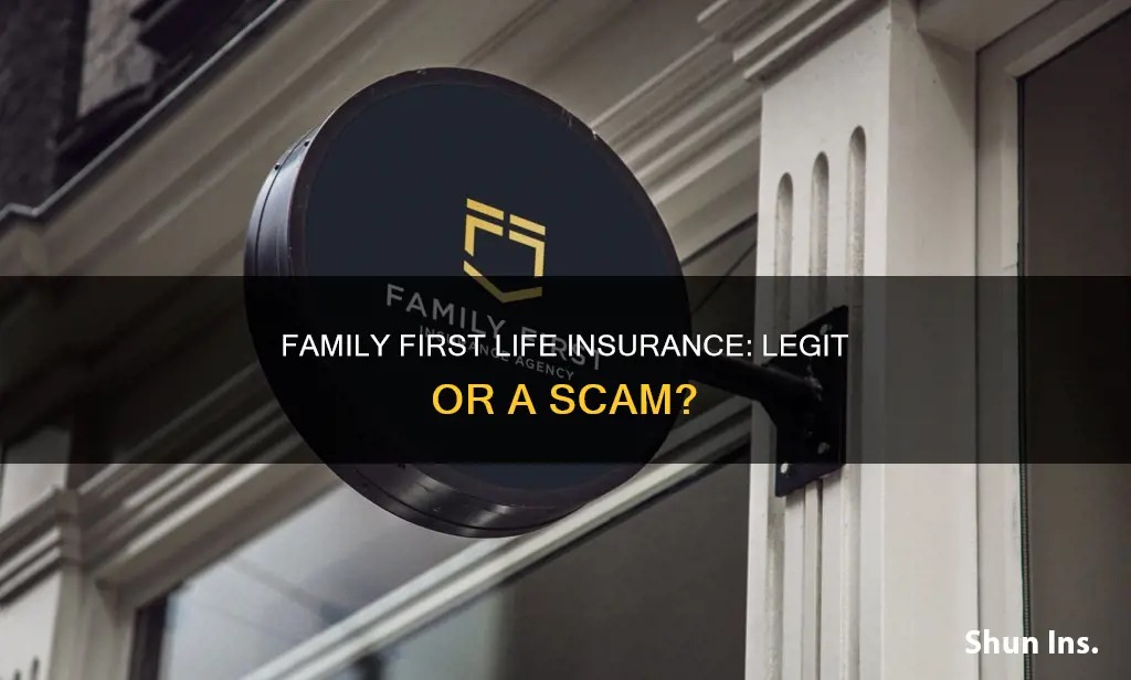 is family first life insurance legit