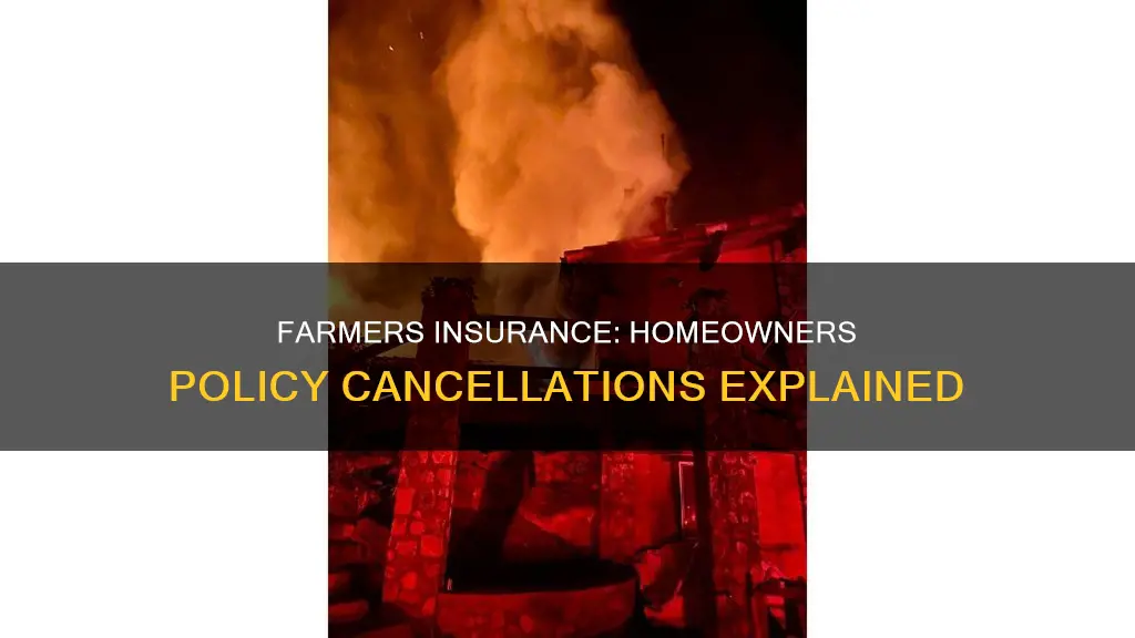 is farmers insurance cancelling homeowners insurance