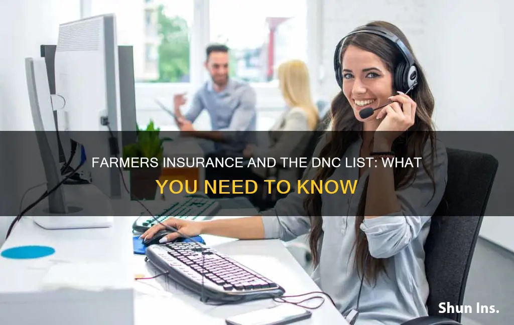 is farmers insurance dnc the national dnc list