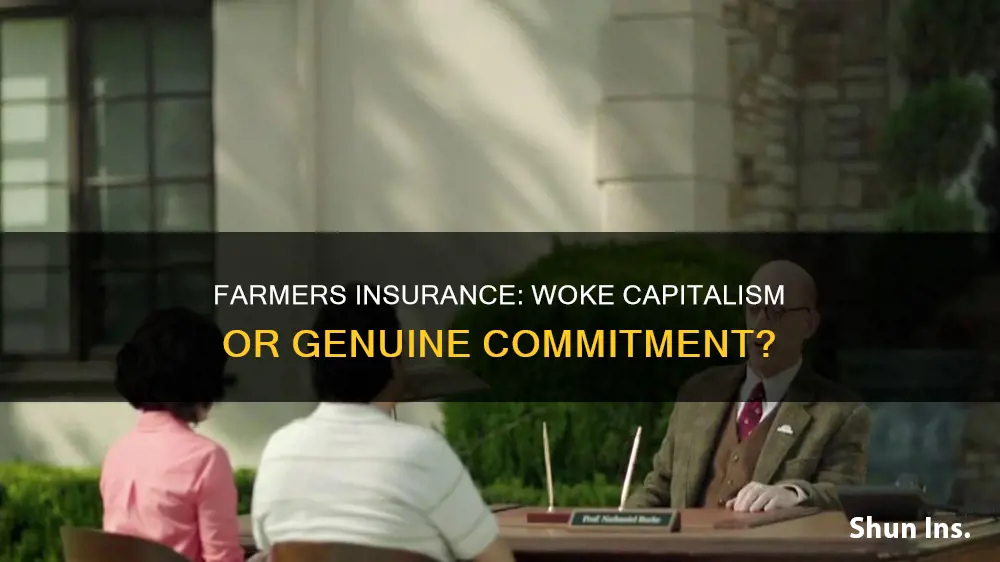 is farmers insurance woke