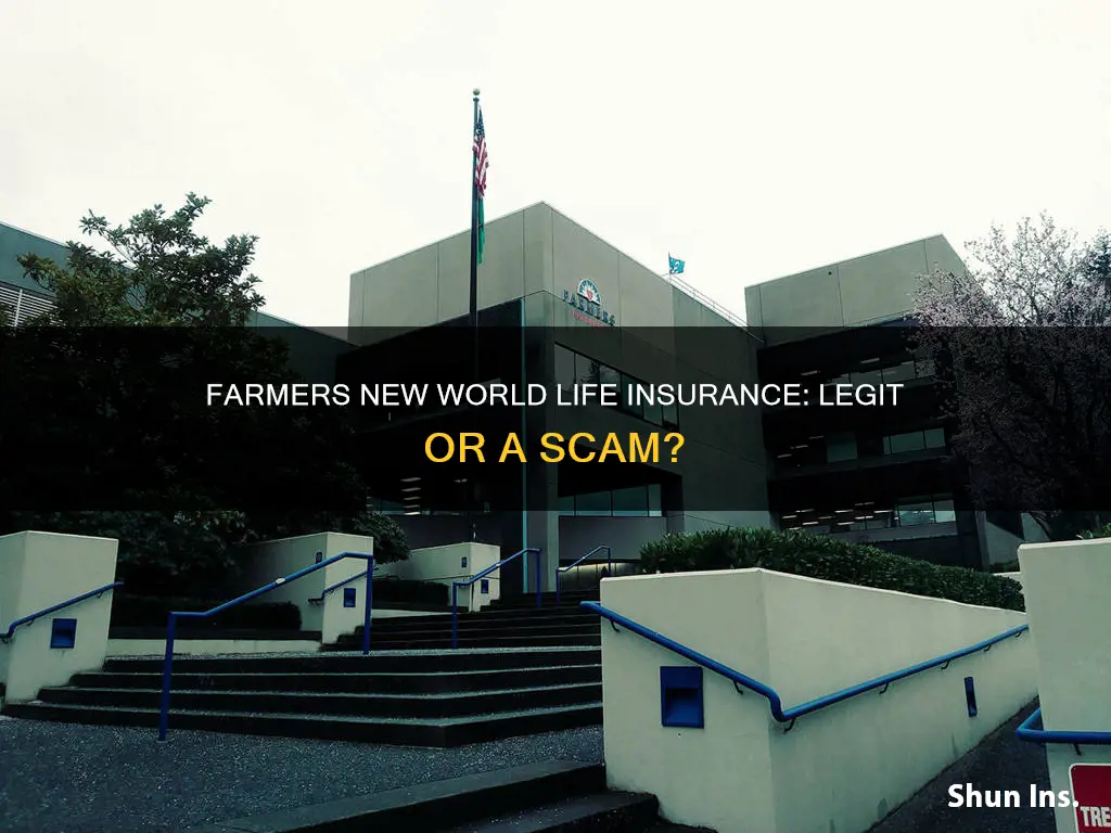 is farmers new world life insurance legit