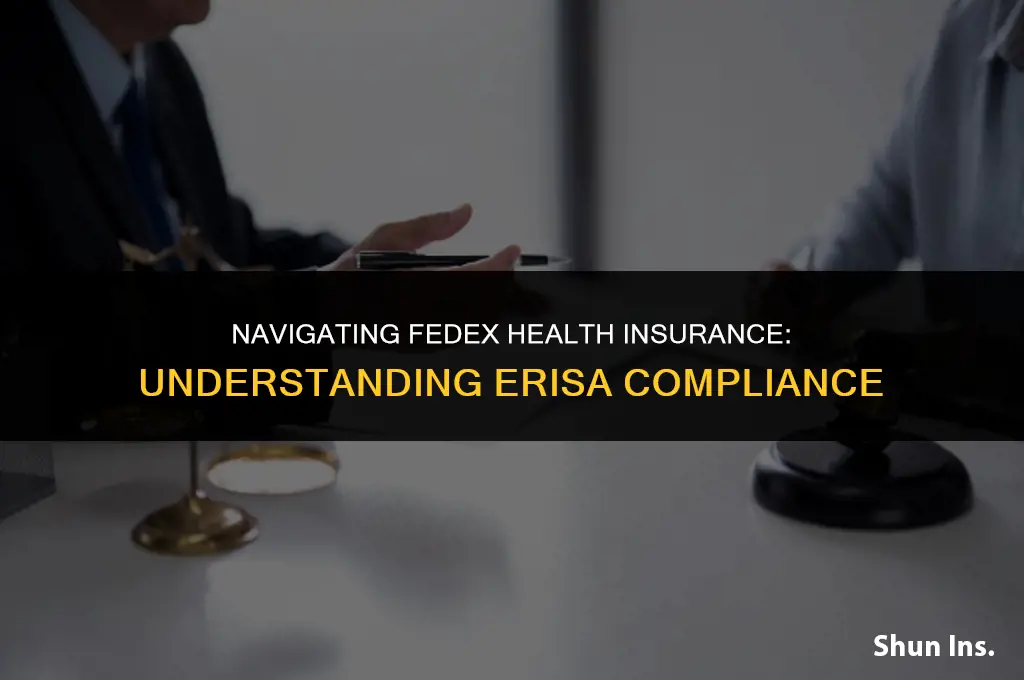 is fed ex health insurance erisa
