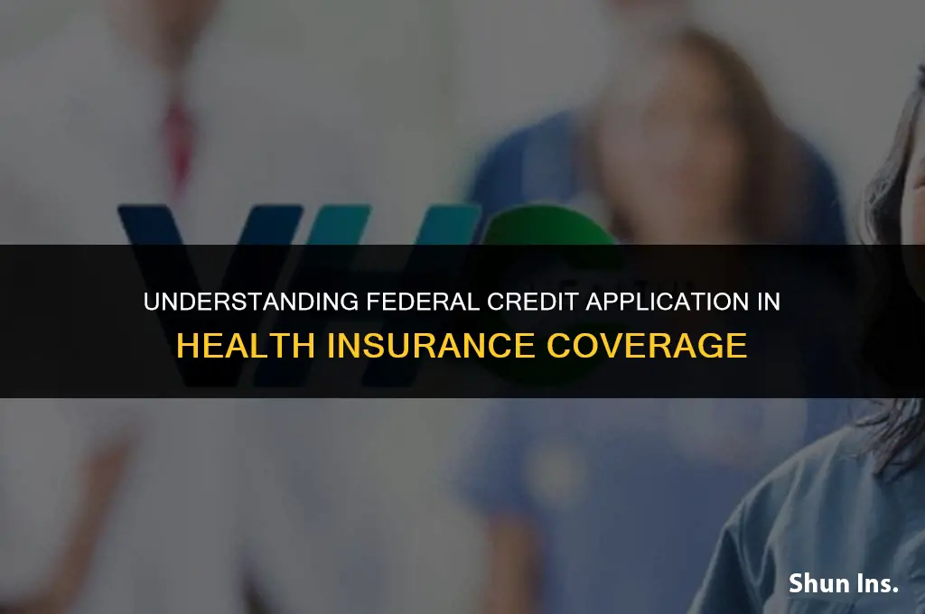is federal credit applied to all health insurance