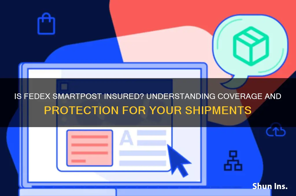 is fedex smart post insured