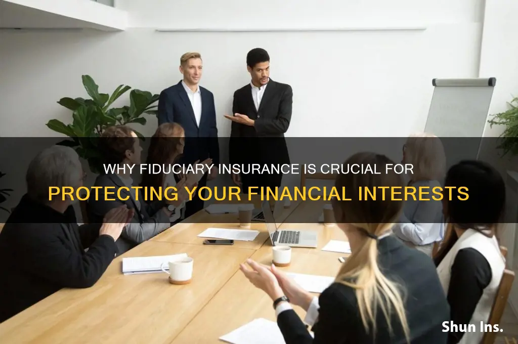 is fiduciary insurance important