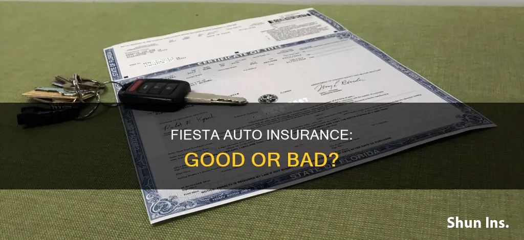 is fiesta auto insurance good