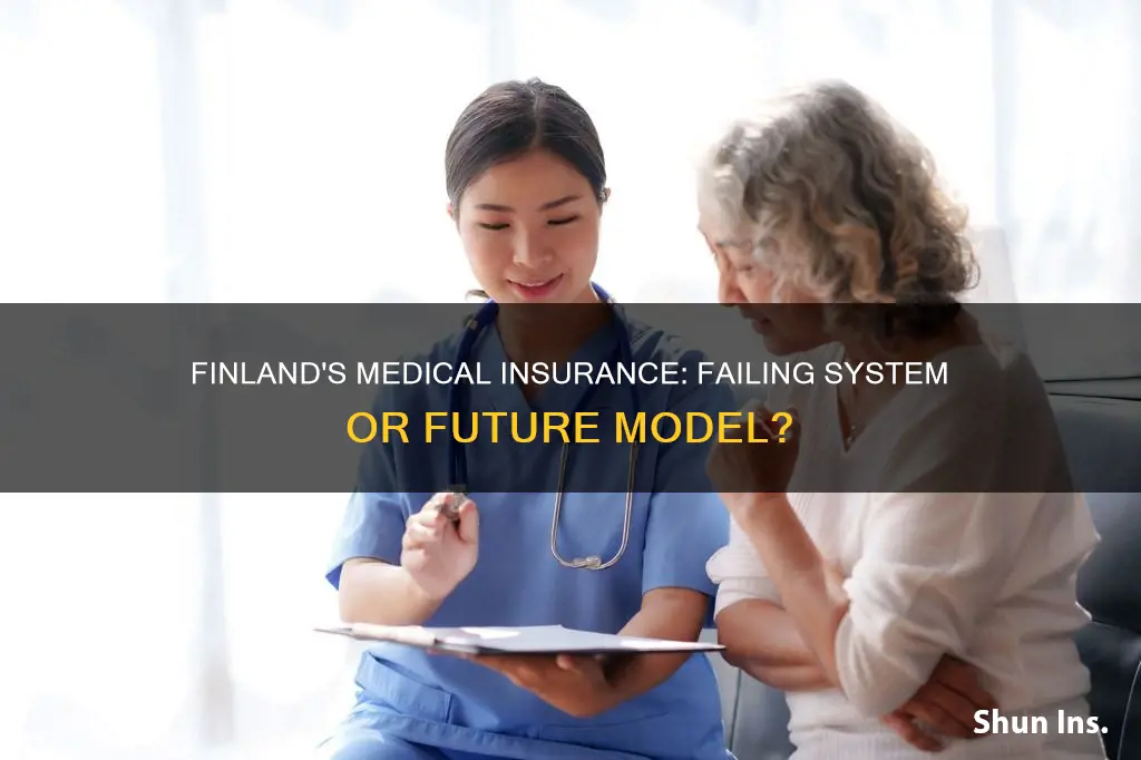 is finlands medical insurance failing