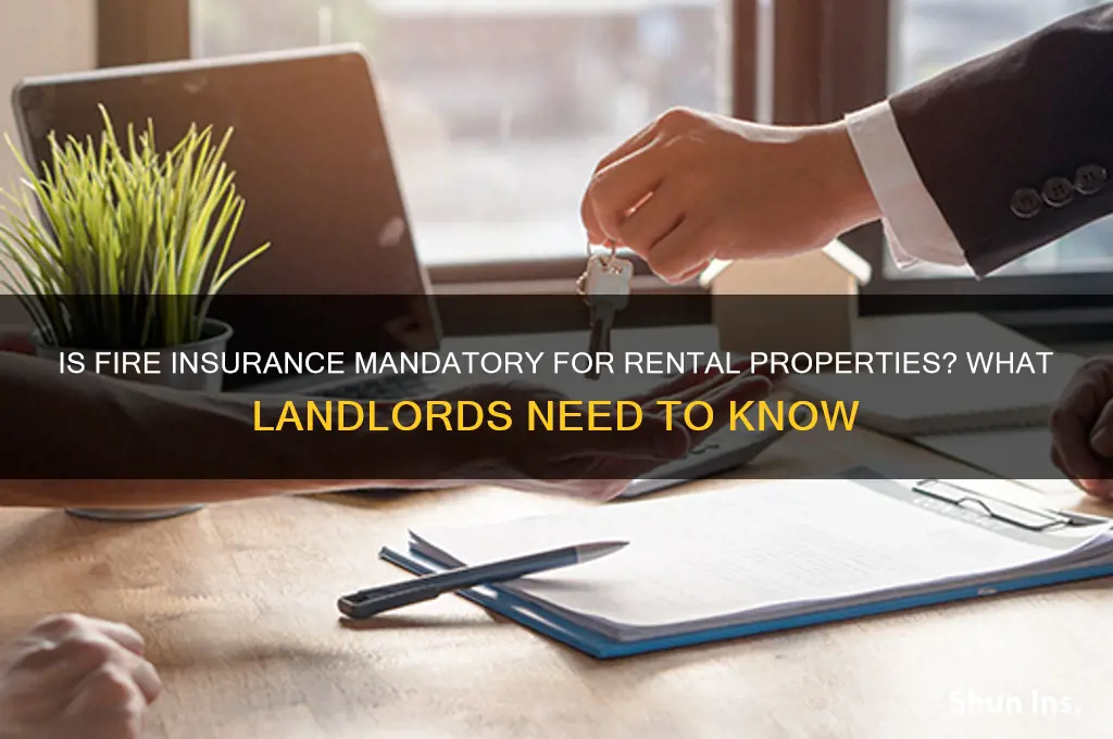 is fire insurance mandatory for rental