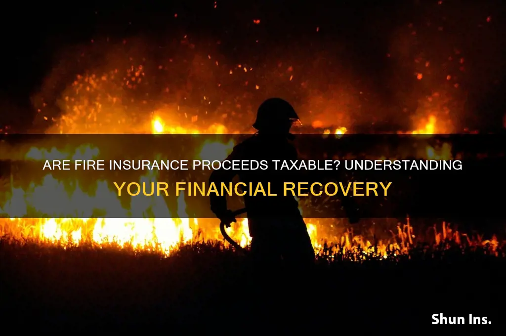 is fire insurance proceeds taxable