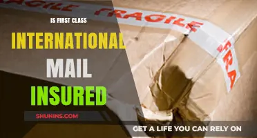 Is First Class International Mail Insured? What You Need to Know