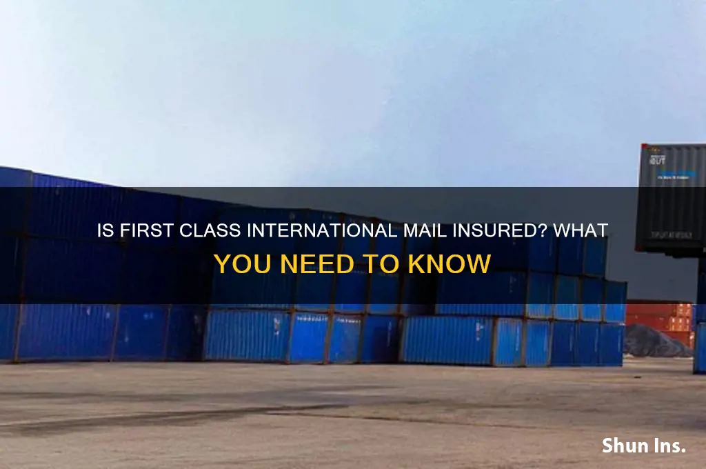 is first class international mail insured