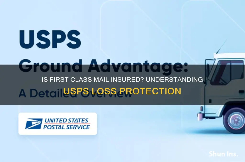 is first class mail insured if lost