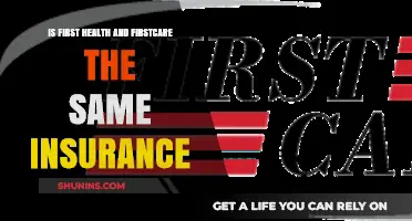 Understanding First Health and FirstCare: Are They the Same Insurance?
