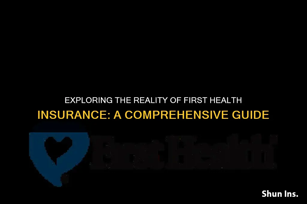 is first health real insurance