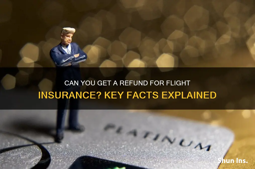 is flight insurance refunded