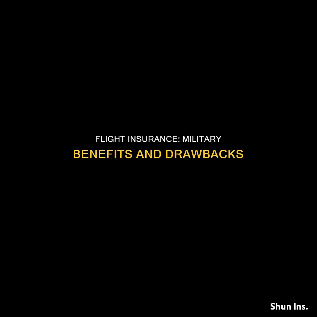 is flight insurance worth it military
