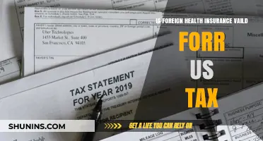 Navigating US Taxes with Foreign Health Insurance: What You Need to Know