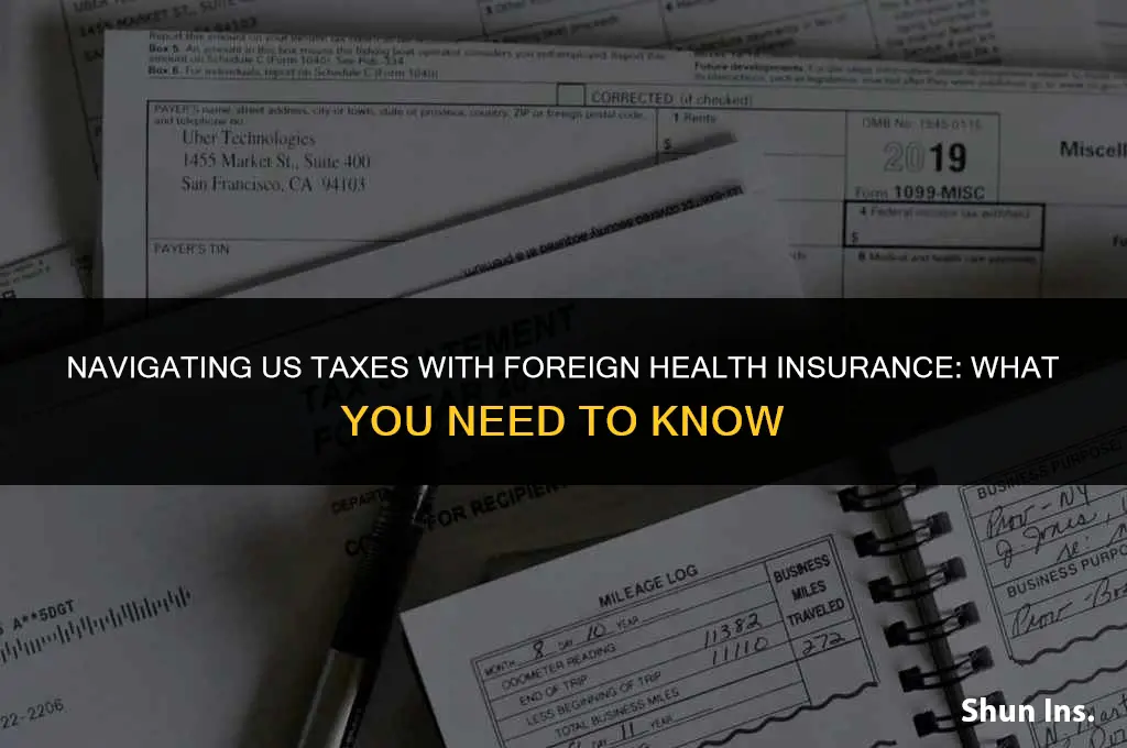 is foreign health insurance vaild forr us tax