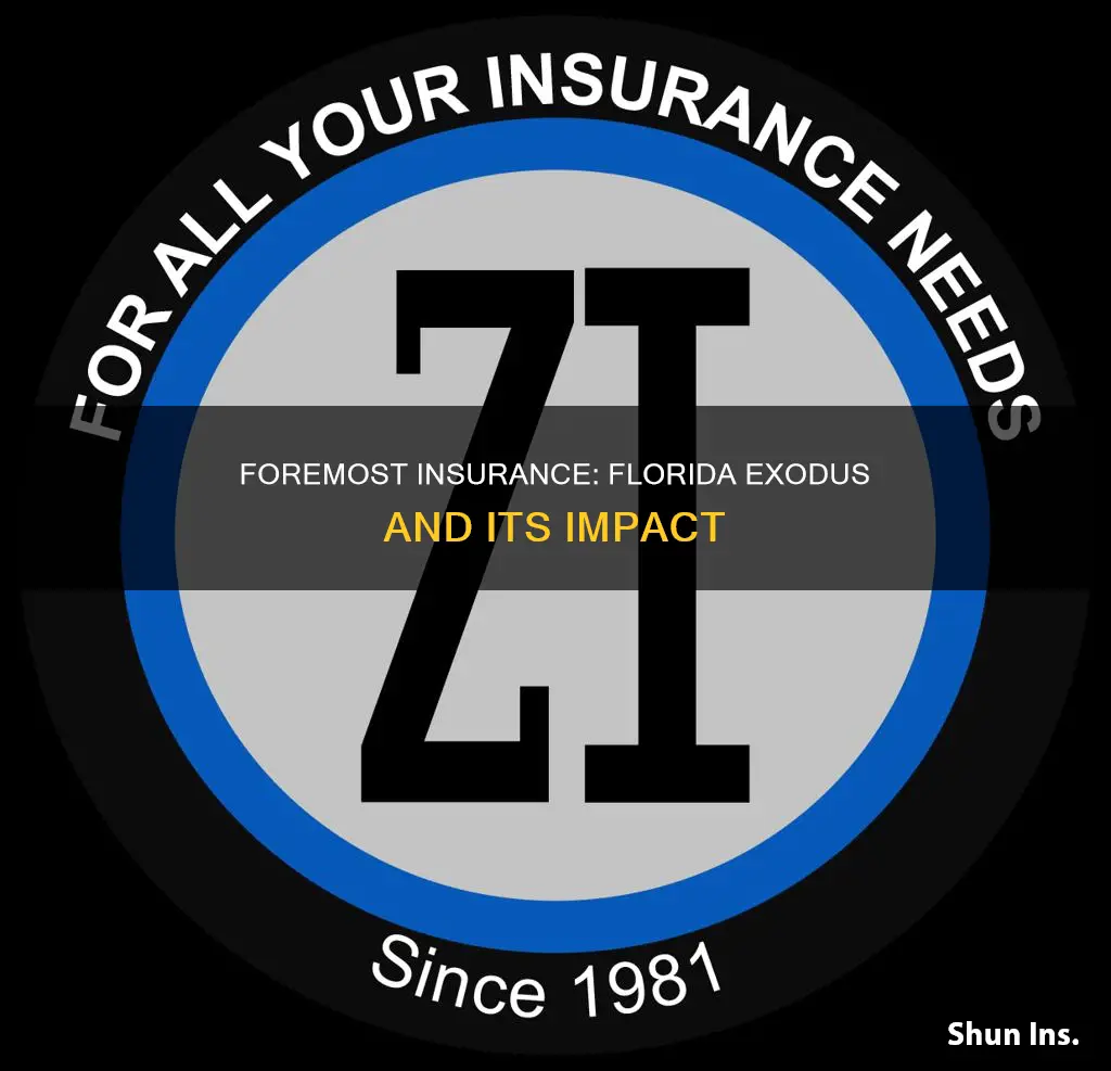is foremost insurance leaving florida
